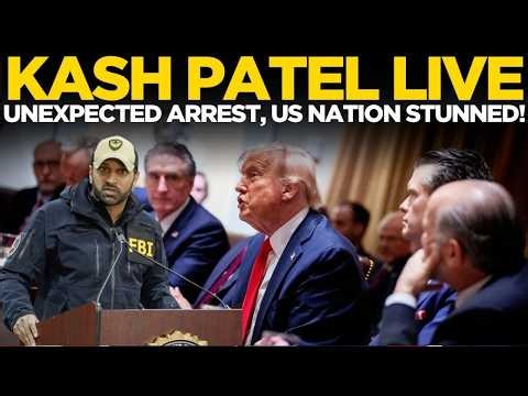 Kash Patel LIVE | Unexpected Arrest Grips Nation, Sparks Political Storm Across US | World News LIVE
