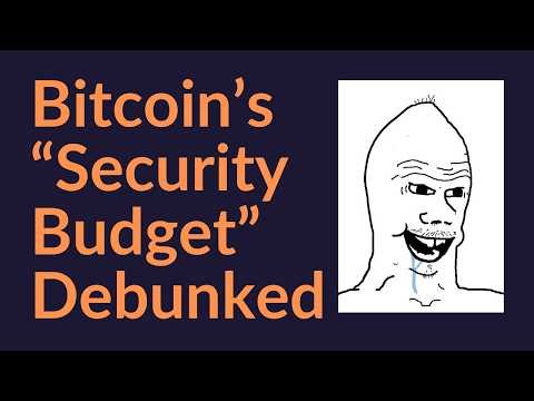 Bitcoin's "Security Budget" Debunked