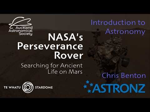 NASA's Perseverance Rover, Searching for Ancient Life on Mars- Practical Astronomy - June 2026