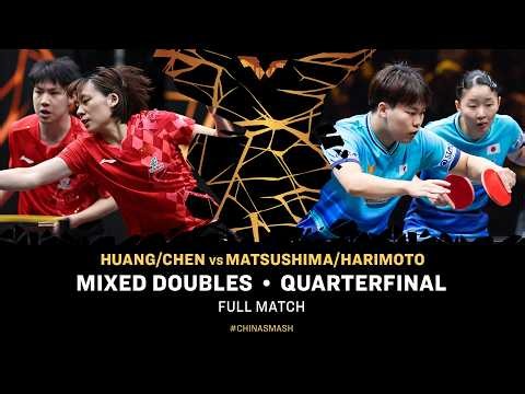 FULL MATCH | Huang/Chen vs Matsushima/Harimoto | XD QF | #ChinaSmash 2026