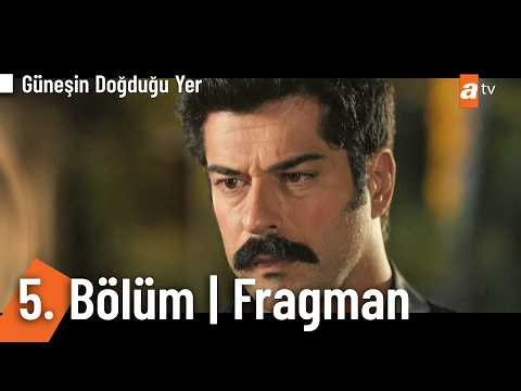 Güneşin Doğduğu Yer 5. Bölüm Fragman | "Leyla'yı benden kıskanıyor musun?" @GüneşinDoğduğuYeratv