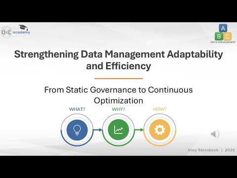 Course Intro: Strengthening Data Management Adaptability and Efficiency