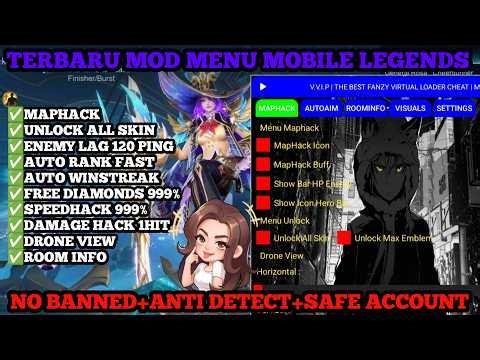 FREE VIP CHEAT ML TERBARU 2025 ANTI BANNED MOD MENU MAP HACK MOBILE LEGENDS UNLOCK ALL SKIN GRATIS