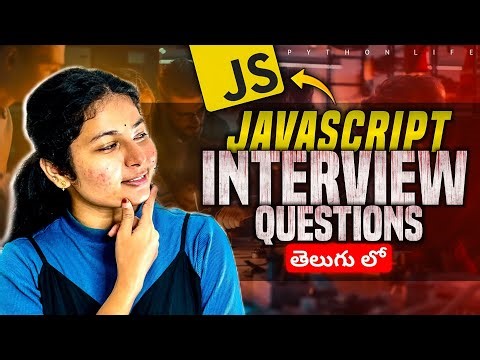 JavaScript Interview Questions | Telugu