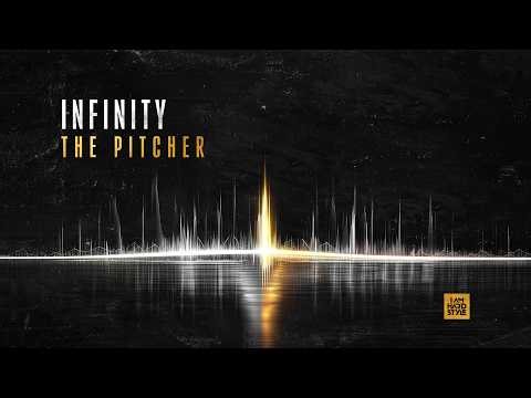 The Pitcher - Infinity [Official Audio]