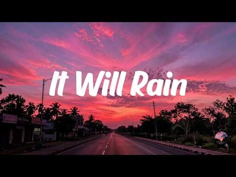 Bruno Mars - It Will Rain (Lyrics)
