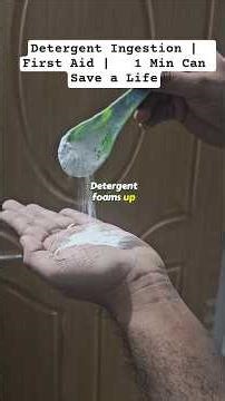Detergent Ingestion | First Aid | 1 Min Can Save a Life