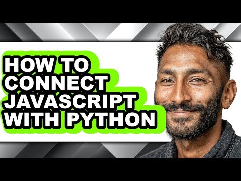 How to Connect Javascript with Python (updated)