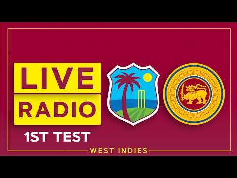 🔴 RADIO | West Indies v Sri Lanka | 1st Test Day 2