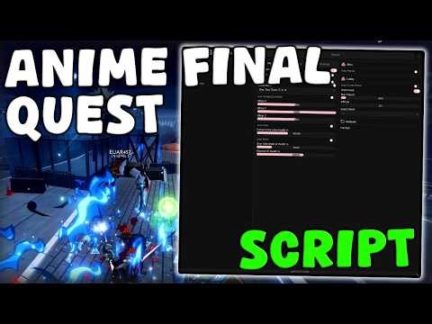 [🔥UPDATE] Roblox Anime Final Quest OP Script Auto Farm, Instant Kill, God Mode Pastebin 2026