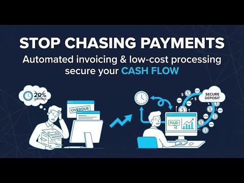 Stop Chasing Payments: Automated Invoicing & Low-Cost Processing