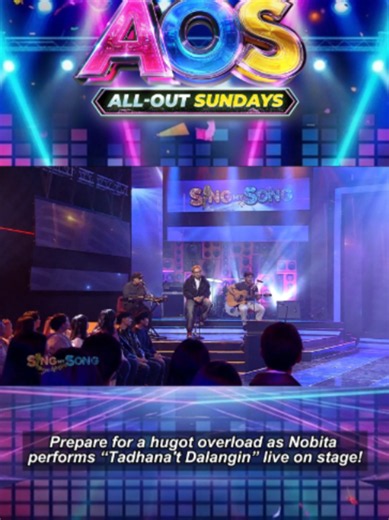 Nobita Live: “Tadhana't Dalangin” Serenade on All-Out Sundays
