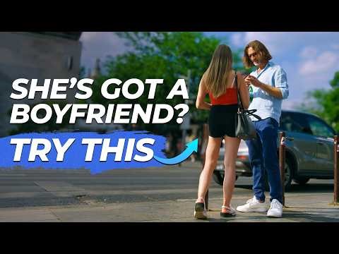 How To Pick Up Girls With Boyfriends (LIVE Demo)