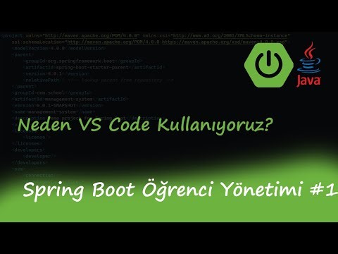Spring Boot Java Öğrenci Yönetimi Dersleri #1 | Neden VS Code Kullanıyoruz