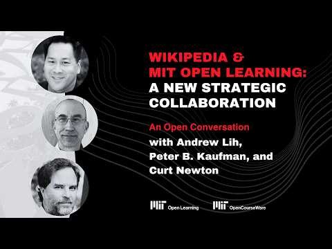 Wikipedia & MIT Open Learning: A New Strategic Collaboration