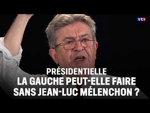 🔴 Le Grand Dossier : Présidentielle - la gauche peut-elle faire sans Jean-Luc Mélenchon ?｜LCI