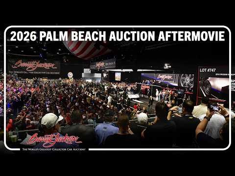 2026 Palm Beach Auction Aftermovie - BARRETT-JACKSON 2026 PALM BEACH AUCTION
