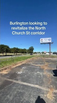 Burlington unveiled a North Church Street area revitalization plan
