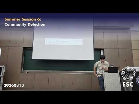 [ESC 2026-2 방학 정규 세션] 260813 Week 6 - Community Detection