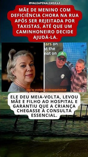 SOLIDARIEDADE RARA: Caminhoneiro muda o dia de uma mãe