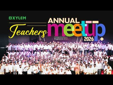 XYLEM TEACHER’S ANNUAL MEET 2026 | Xylem SSLC