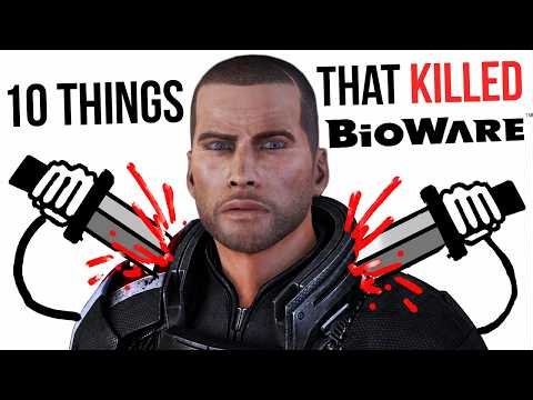 10 Things That KILLED BioWare