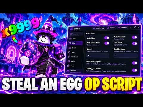 Steal An Egg Script — Auto Farm, Instant Steal, Auto Boss, TP Steal, God Mode & More! (NO KEY)