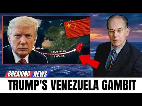 Trump’s Venezuela Gambit: Reviving the Monroe Doctrine Hands China a Win | Mearsheimer