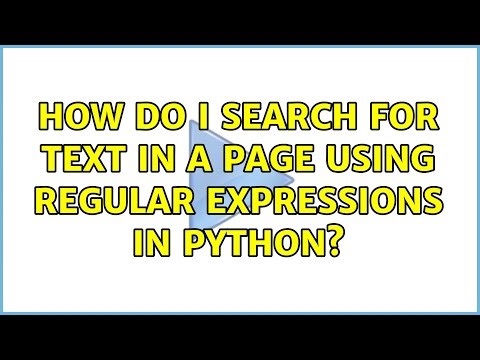 How do I search for text in a page using regular expressions in Python? (2 Solutions!!)