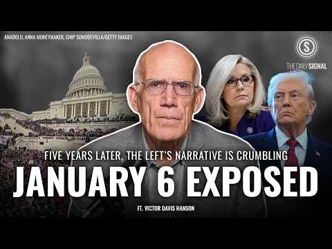 Victor Davis Hanson: January 6, Five Years Later—Were We Played?