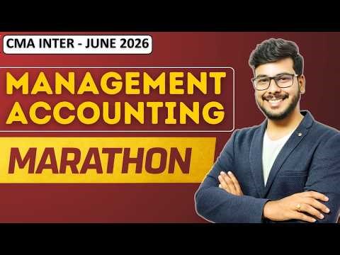 Management Accounting Marathon | CMA Inter MA Revision June 26 Exam