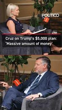 Cruz on Trump's $5,000 plan for Americans