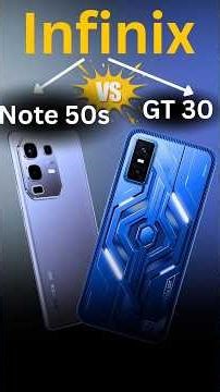 Infinix Note 50S vs Infinix GT 30 | Full Comparison 🔥