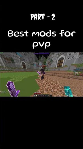 Best mods for pvp part 2