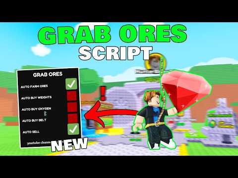 Grab Ores! Script - [No Key] AutoFarm,AutoSell,AutoBuy and More