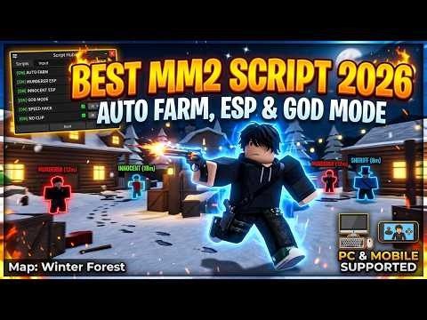 BEST MM2 Script 2026: Auto Farm, ESP & God Mode (PC & Mobile)