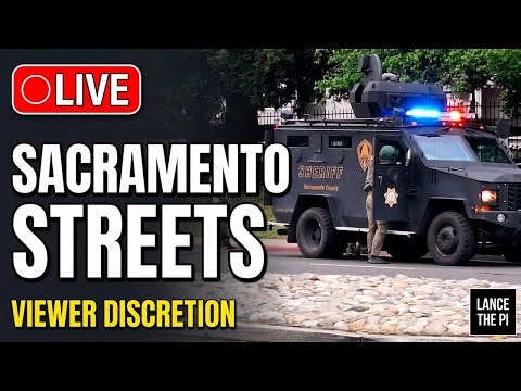 🔴LIVE Sacramento Streets — VIEWER DISCRETION 4/29