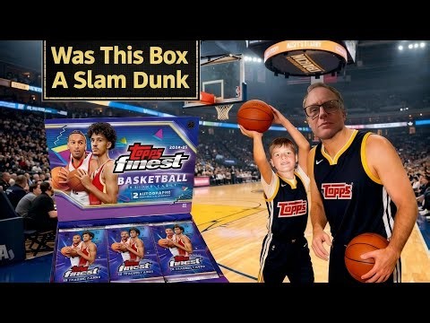 The Truth About Topps Finest Basketball 24/25: Was Our Hobby Box Worth It?