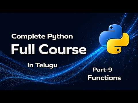 Python Functions Explained from Basics to Advanced | def, return, lambda, recursion | Telugu |