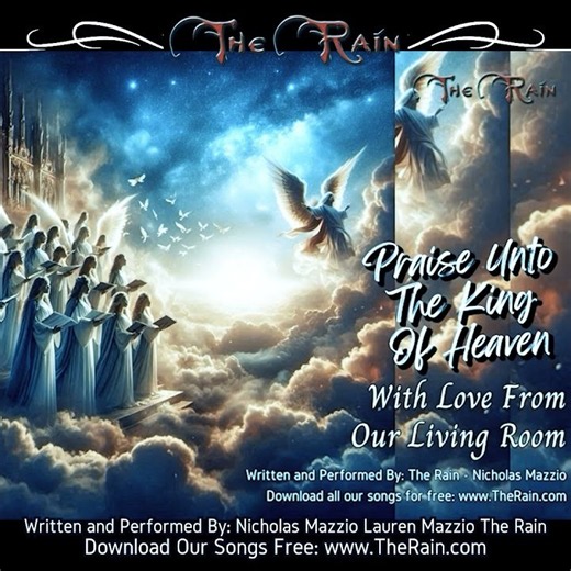 Q42 62TC44L Praise Unto The King of Heaven take 4 solo Nicholas Mazzio Lauren Mazzio The Rain_1 Copy