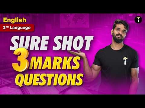 2nd Language English | Sure-Shot 3 Mark Questions - 6 Marks Guaranteed 💯
