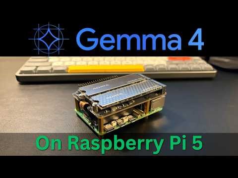 Running Gemma 4 on a Raspberry Pi 5 — Can It Actually Work?