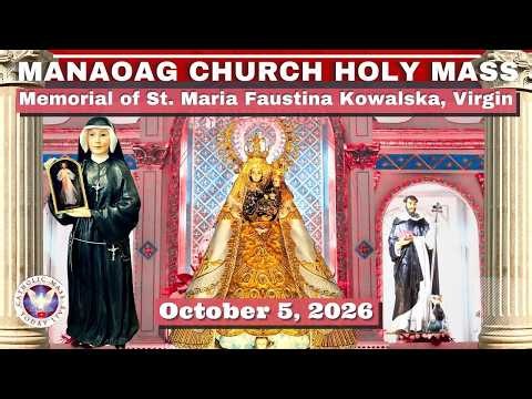 CATHOLIC MASS OUR LADY OF MANAOAG CHURCH LIVE MASS TODAY October 5, 2026 a.m. Holy Rosary