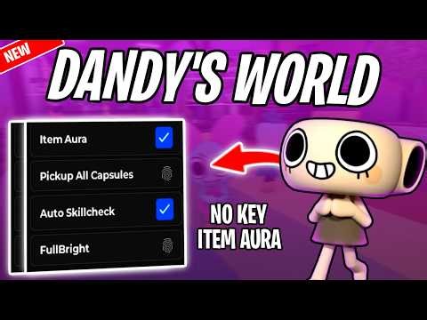 BEST Dandy's World Script | Item Aura, Pickup All Capsules & More