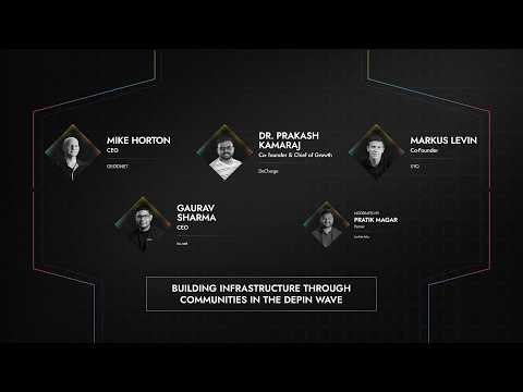 Building Infrastructure Through Communities in the DePIN Wave | IBW 2025 Conference