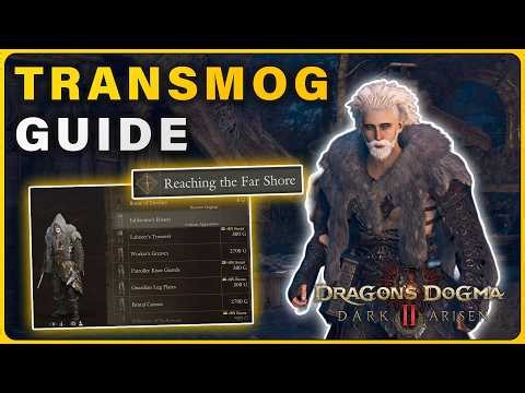 How to unlock Transmog in "Reaching the Far Shore" Quest ► Dragon's Dogma 2: Dark Arisen