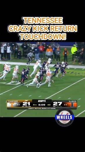 TENNESSEE CRAZY KICK RETURN TOUCHDOWN! | #Tennessee vs #Illinois #Football #CollegeFootball #Sports