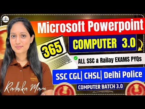 MS PowerPoint 365 (PYQ): SSC & Railway all PYQs | Radhika Mam| Computer 3.0 Batch Practice class 8