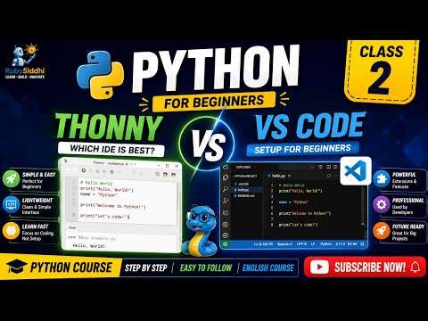 Python Class 2 | Thonny vs VS Code Explained | Python for Beginners | Kids Robotics & AI Course
