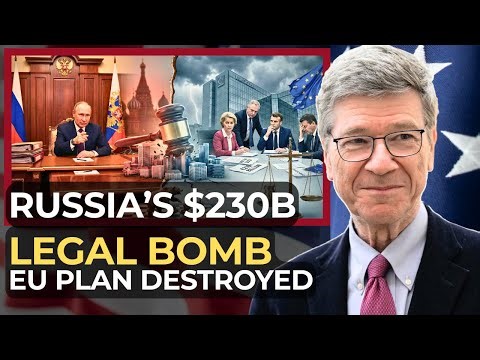 Putin's Legal Masterpiece: How Russia Paralyzed Europe's Asset Theft Scheme | Jeffrey Sachs
